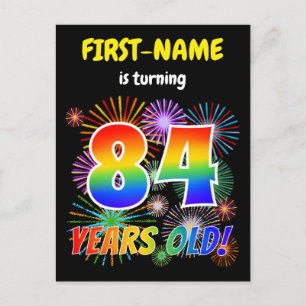 84th Birthday - Fun Fireworks, Rainbow Look "84" Postcard