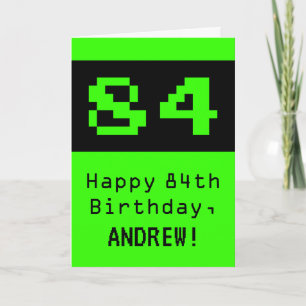 84th Birthday: Nerdy / Geeky Style "84" and Name Card