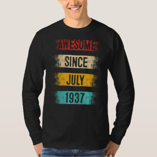 85 Year Old Awesome Since July 1937 85th Birthday T-Shirt