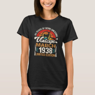 85 Year Old Deer Hunting Hunters March 1938 85th B T-Shirt