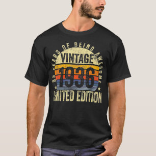 85 Year Old Gifts Vintage 1936 Limited Edition 85t T-Shirt