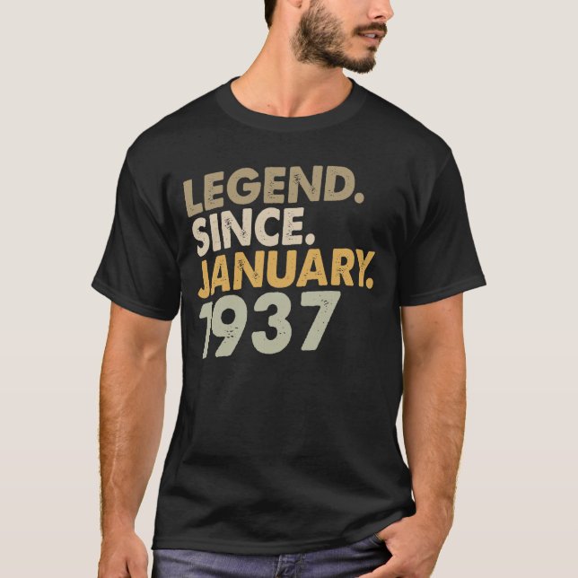 85 Year Old Legend Since January 1937 - 85th Bday T-Shirt (Front)