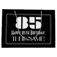 85th Birthday ~ Art Deco Inspired Look "85" + Name