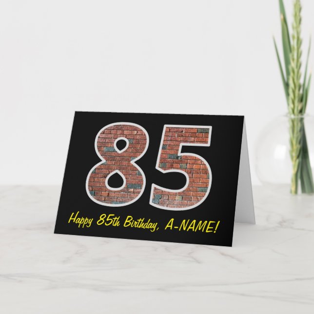 85th Birthday - Brick Wall Pattern "85" w/ Name Card (Front)