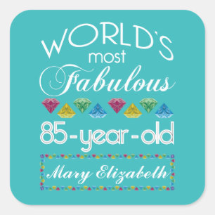 85th Birthday Most Fabulous Colourful Gem Square Sticker