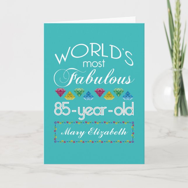 85th Birthday Most Fabulous Colourful Gem Turquois Card (Front)