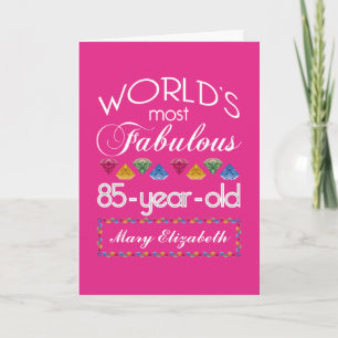 85th Birthday Most Fabulous Colourful Gems Pink Card