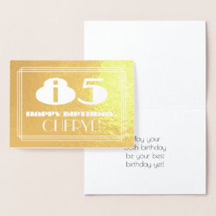 85th Birthday: Name + Art Deco Inspired Look "85" Foil Card