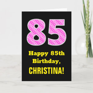 85th Birthday: Pink Stripes and Hearts "85" + Name Card