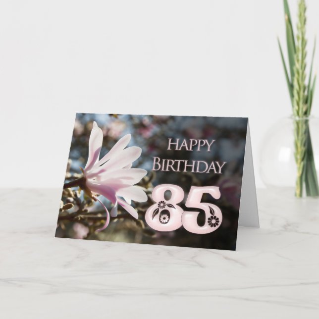 85th Birthday with magnolia Card (Front)