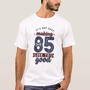 85Th Funny Birthday Gift Idea For Vintage Aged 85 T-Shirt