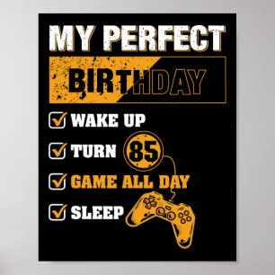 85th Perfect Birthday Gamer 85 Years Old Gaming Lo Poster
