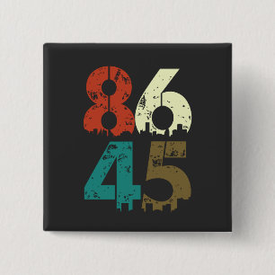 8645 Political Anti Trump 15 Cm Square Badge