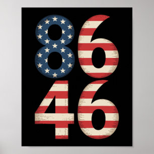 8646 American Flag Anti Joe Biden  Poster