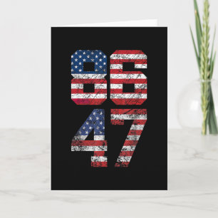 8647 Anti Trump 86 47 Retro Anti-trump Us Flag Imp Card