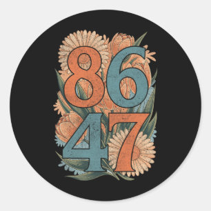 8647 Anti Trump Floral Democrat President Liberal Classic Round Sticker