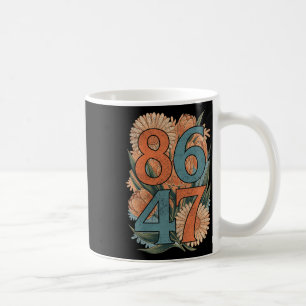 8647 Anti Trump Floral Democrat President Liberal  Coffee Mug