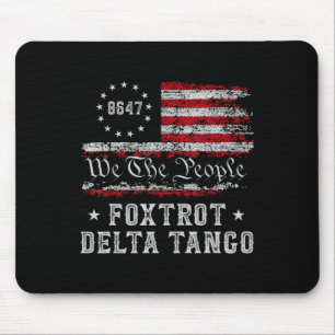 8647 Anti Trump Foxtrots Deltas Tangos Impeach 47 Mouse Mat
