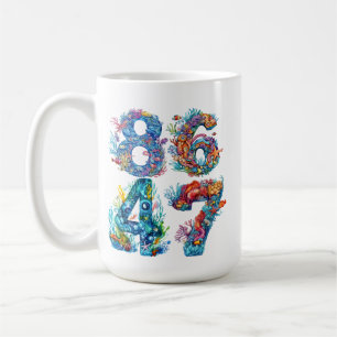 8647 ANTI TRUMP OCEAN THEMED NUMBERS COFFEE MUG