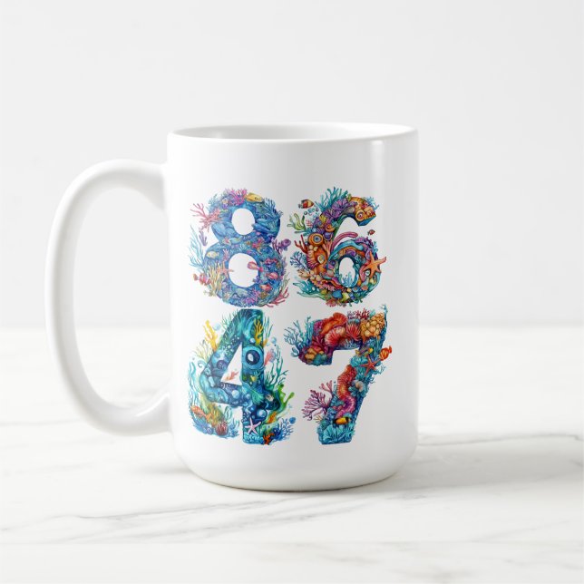 8647 ANTI TRUMP OCEAN THEMED NUMBERS COFFEE MUG (Left)