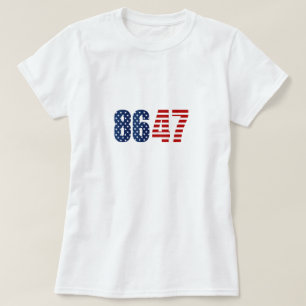 8647 Anti-Trump Protest T-Shirt