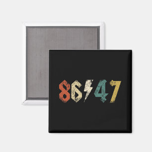 8647 Anti Trump Retro Vintage 80s Rock Style Magnet