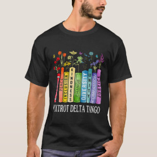 8647 Foxtrots Tangos Deltas Book Flower Resist Boo T-Shirt