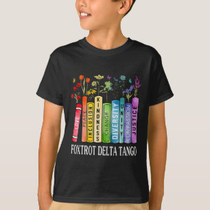 8647 Foxtrots Tangos Deltas Book Flower Resist Boo T-Shirt