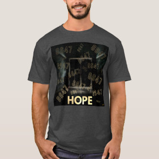 8647 HOPE by focusln T-Shirt