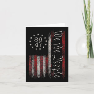 8647 Trump 86 47 Us Flag We The People Impeach 47 Card