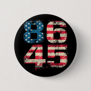 86 45 Political Protest Anti-trump Distressed Usa  6 Cm Round Badge