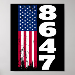86 47 8647 Subtle Anti Trump Poster