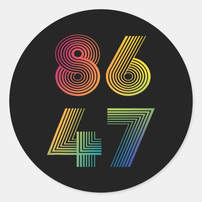 86 47 Anti Trump 8647 Impeach 47 Anti-trump Presid Classic Round Sticker (Front)