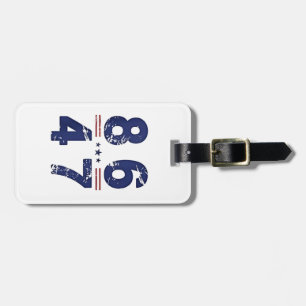 86 47 Anti Trump 8647 Retro Vintage Style Luggage Tag