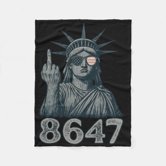 86 47 Anti Trump Funny 8647 Anti-trump Statue Of L Fleece Blanket (Front)