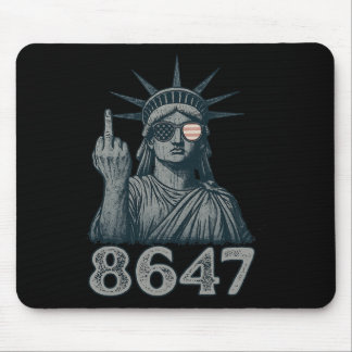 86 47 Anti Trump Funny 8647 Anti-trump Statue Of L Mouse Mat