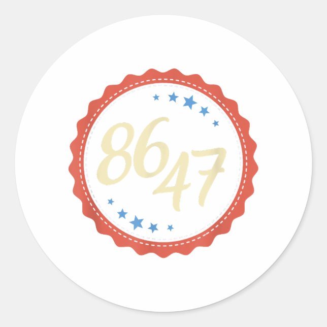 86 47 Anti Trump Funny  Classic Round Sticker (Front)