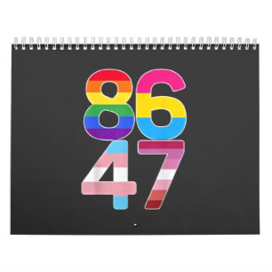 86 47 Anti Trump Funny LGBTQ Pride Month Gift  Calendar