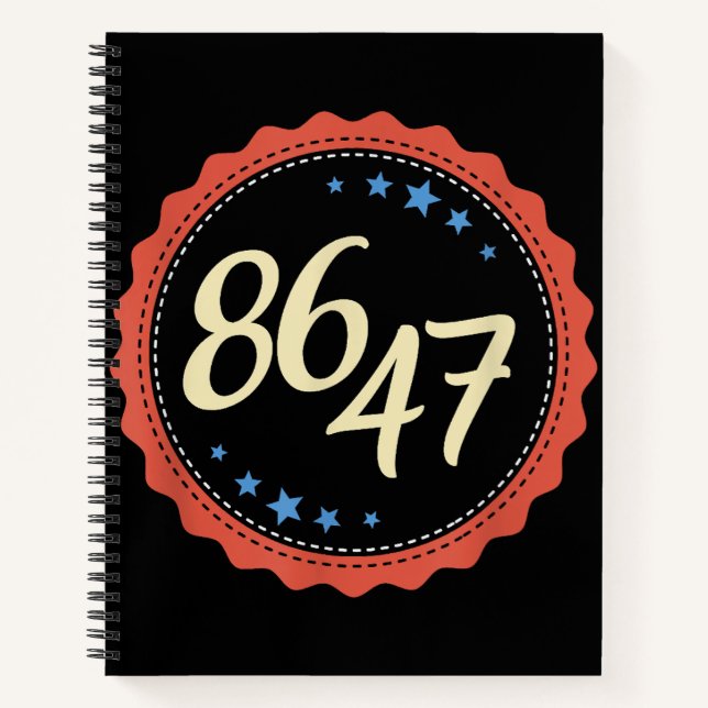 86 47 Anti Trump Funny Notebook (Front)