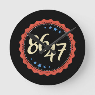 86 47 Anti Trump Funny Round Clock