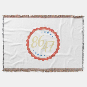86 47 Anti Trump Funny Throw Blanket