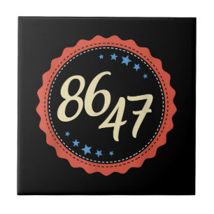 86 47 Anti Trump Funny Tile