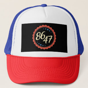 86 47 Anti Trump Funny  Trucker Hat