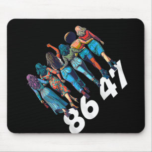 86 47 Anti Trump Funny Womens Girls Retro 8647 Flo Mouse Mat
