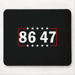 86 47 Anti-trump Subtle Anti Trump 8647 1 Mouse Mat