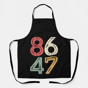 86 47 Anti Trump Vintage 80s Retro Style Apron