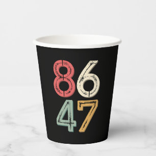 86 47 Anti Trump Vintage 80s Retro Style Paper Cups