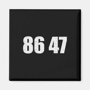 86 47 Anti Trump Vintage Impeachment Statement  Magnet