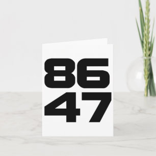 86 47 Bold Anti Trump Resist Project 2025 Card