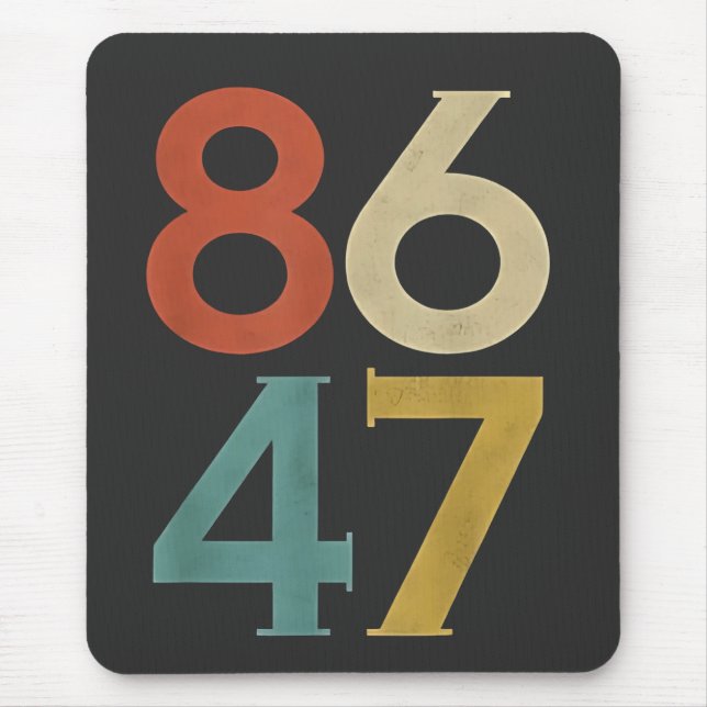 86 47 Dump Trump Cool Retro Anti-Trump  Mouse Mat (Front)